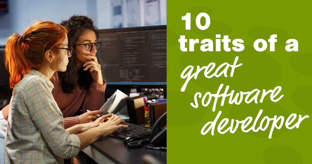 10 traits of a great software developer - Agathon